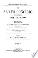 El santo concilio ecuménico del Vaticano