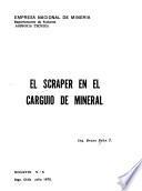 El scraper en el carguío de mineral