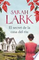 El secret de la casa del riu