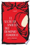 El secreto anhelo del demonio asmodeo