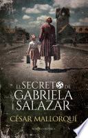 El secreto de Gabriela Salazar
