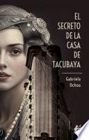 El secreto de la casa de Tacabuya