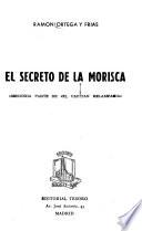 El Secreto de la Morisca