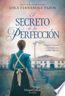El secreto de La Perfección