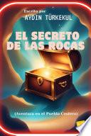 EL SECRETO DE LAS ROCAS (Aydın TÜRKEKUL)