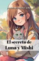 El Secreto de Luna y Mishi