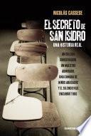 El secreto de San Isidro