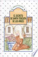 El secreto de Santa Teresita de los Andes