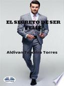 El secreto de ser feliz