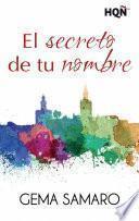 El secreto de tu nombre