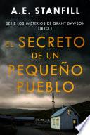 El Secreto de un Pequeño Pueblo