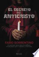 El secreto del Anticristo