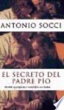 El secreto del padre Pío : 50.000 ejemplares vendidos en Italia