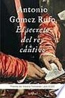 El secreto del rey cautivo