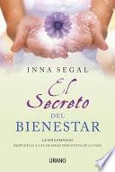 El Secreto Para una Vida Extraordinaria: La Guia Esencial Que Responde A las Grandes Preguntas de la Vida = The Secret Life of Wellness
