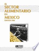 El sector alimentario en México 1998