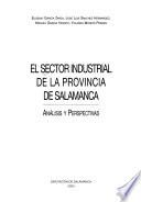 El sector industrial de la provincia de Salamanca