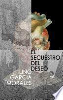El secuestro del deseo