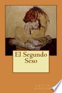 El Segundo Sexo (Spanish Edition)