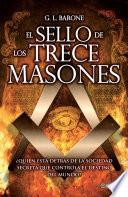 El sello de los trece masones