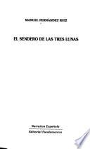 El sendero de las tres lunas