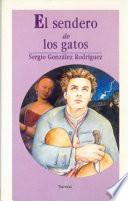 El sendero de los gatos