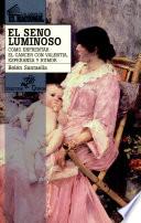 El seno luminoso