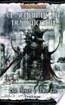 El señor de la destrucción