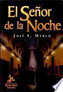 El señor de la noche