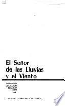 El Señor de las lluvias y el viento