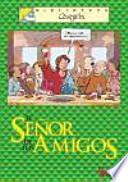 El Señor de los amigos