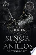 El Señor de Los Anillos 3. El Retorno del Rey (TV Tie-In). the Lord of the Rings 3. the Return of the King (TV Tie-In) (Spanish Edition)