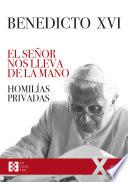 El Señor nos lleva de la mano