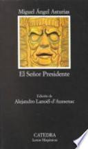 El señor presidente