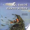 El señor Viento Norte