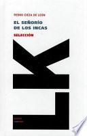 El Senorio de los Incas / The Rule of the Incas