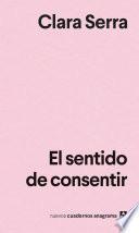 El sentido de consentir