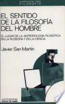 El sentido de la filosofía del hombre