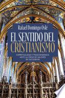 El sentido del cristianismo