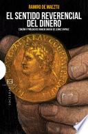 El sentido reverencial del dinero