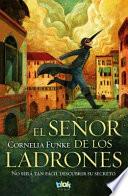 El seor de los ladrones/ The Thief Lord