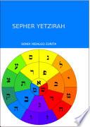 EL SEPHER YETZIRAH El libro de la Creación por Sonia Hidalgo Zurita