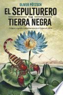 El sepulturero y la Tierra Negra
