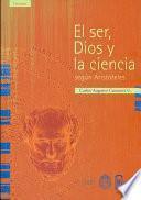 El ser, Dios y la ciencia