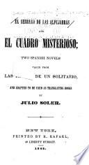 El serrano de Las Alpujarras and El cuadro misterioso