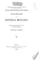 El Servicio meteorológico de la República Mexicana