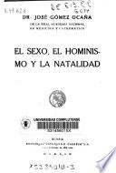 El sexo, el hominismo y la natalidad