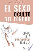 El sexo oculto del dinero