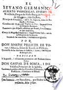 El seyano germanico Alberto Wenceslao, Evsebio de Wolstein, duque de Mekelburg ... traiciones que dispuso, rebelion que formó, levantamiento que meditava, contra la Magestad Imperial ... con la justificación de su muerte ... por don Ioseph Pellicer de Tovar i Abarca ...