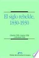 El siglo rebelde